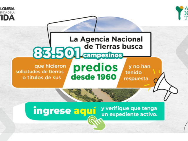 Pieza gráfica que indica que la ANT busca campesinos que hayan hecho solicitud de tierras o títulos de sus predios y no han tenido respuesta.